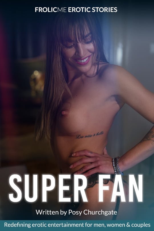 SUPER FAN - Story 